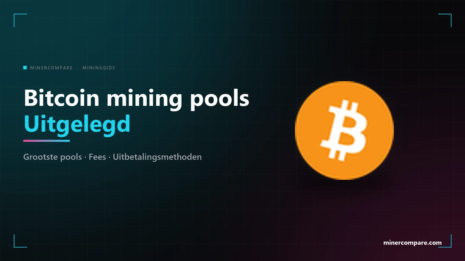 Bitcoin-muntpictogram op een donkere achtergrond naast de titel Bitcoin mining pools uitgelegd