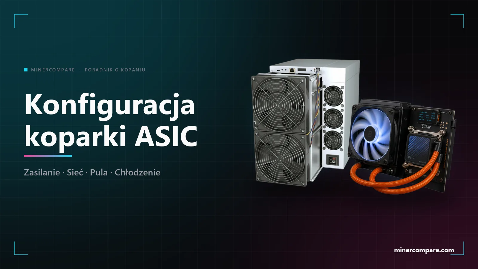 Koparka ASIC na ciemnym tle obok tytułu Jak skonfigurować koparkę ASIC