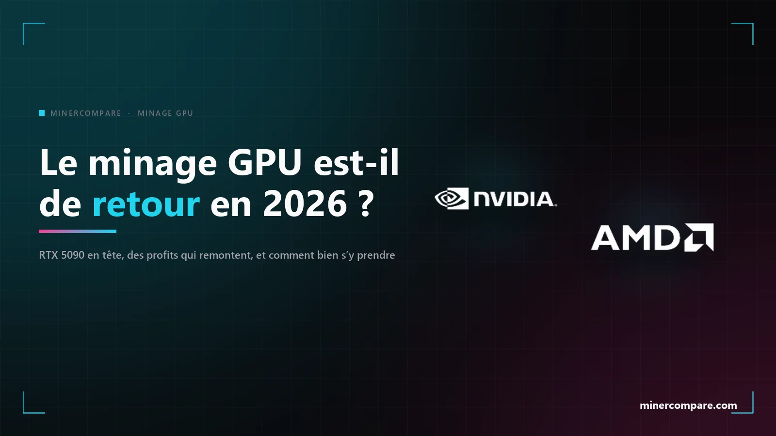 Logos NVIDIA et AMD sur fond sombre à côté du titre de l'article