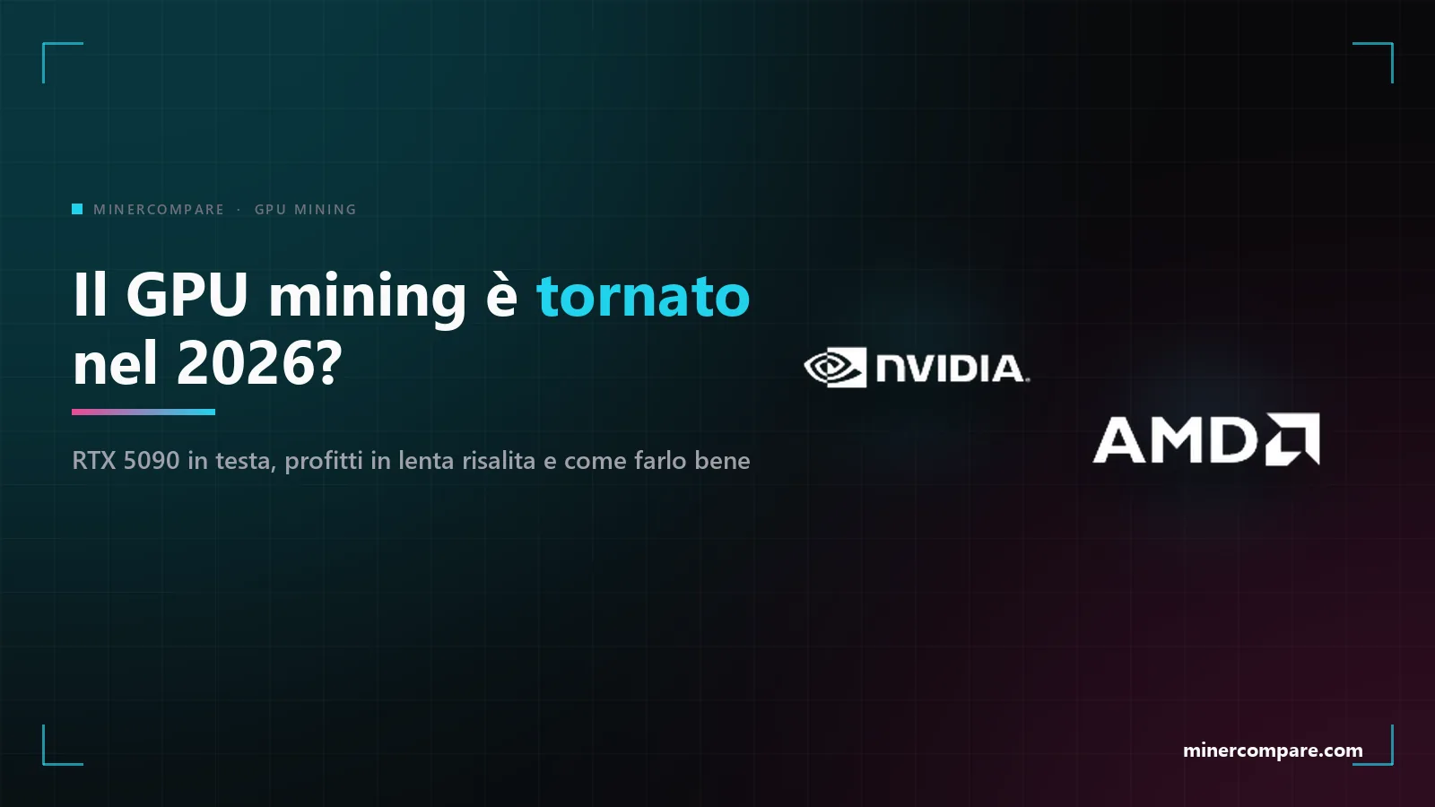 Loghi NVIDIA e AMD su sfondo scuro accanto al titolo dell'articolo